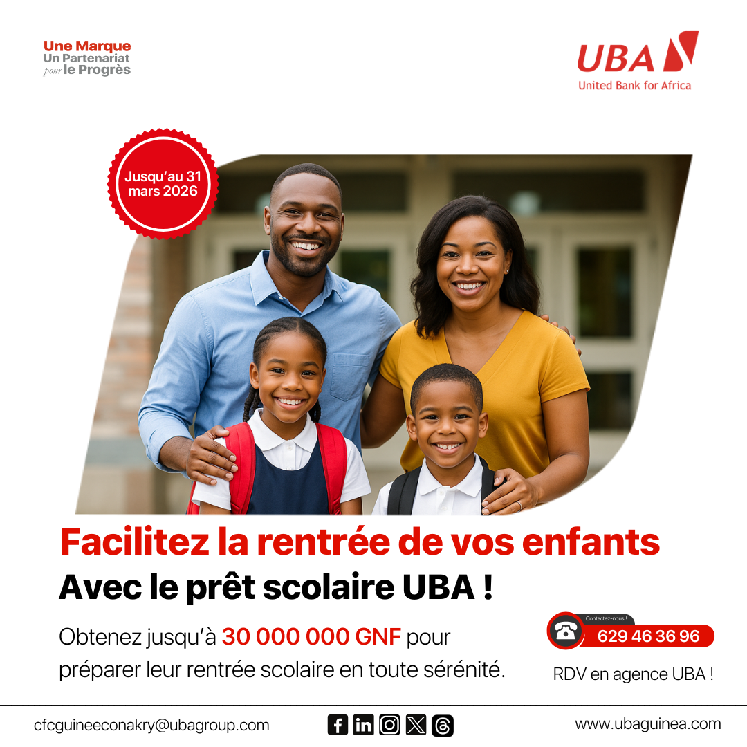UBA Guinée accompagne les familles avec son Prêt Scolaire